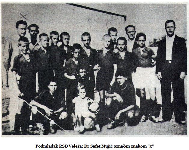  Velež's young man: Dr. Safet Mujić is standing on the left, marked with an 'x'. Mehmed Ćumurija is on the far right.