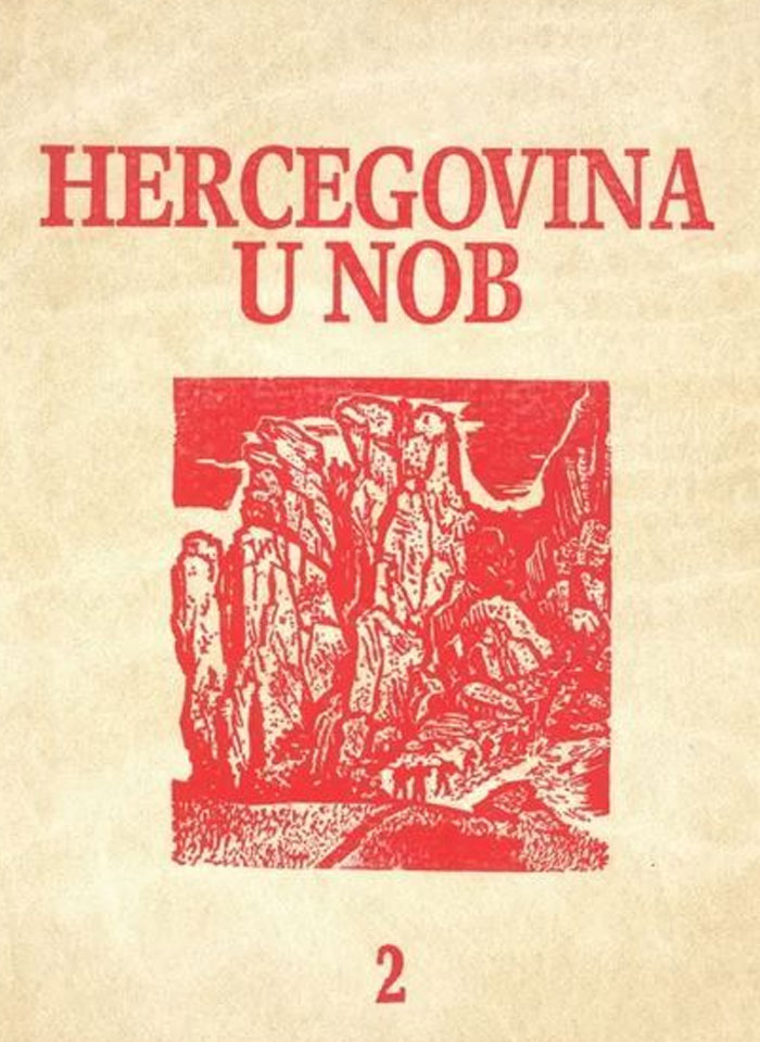 grupa autora (1986): Hercegovina u NOB  2. dio, Beograd