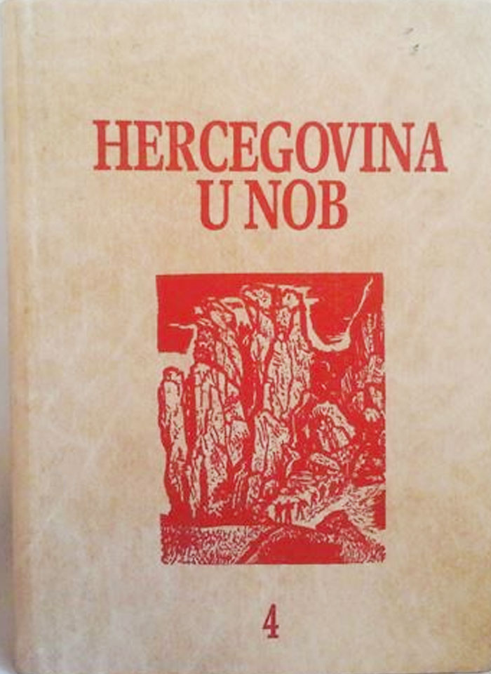 grupa autora (1986): Hercegovina u NOB 4. dio, Beograd
